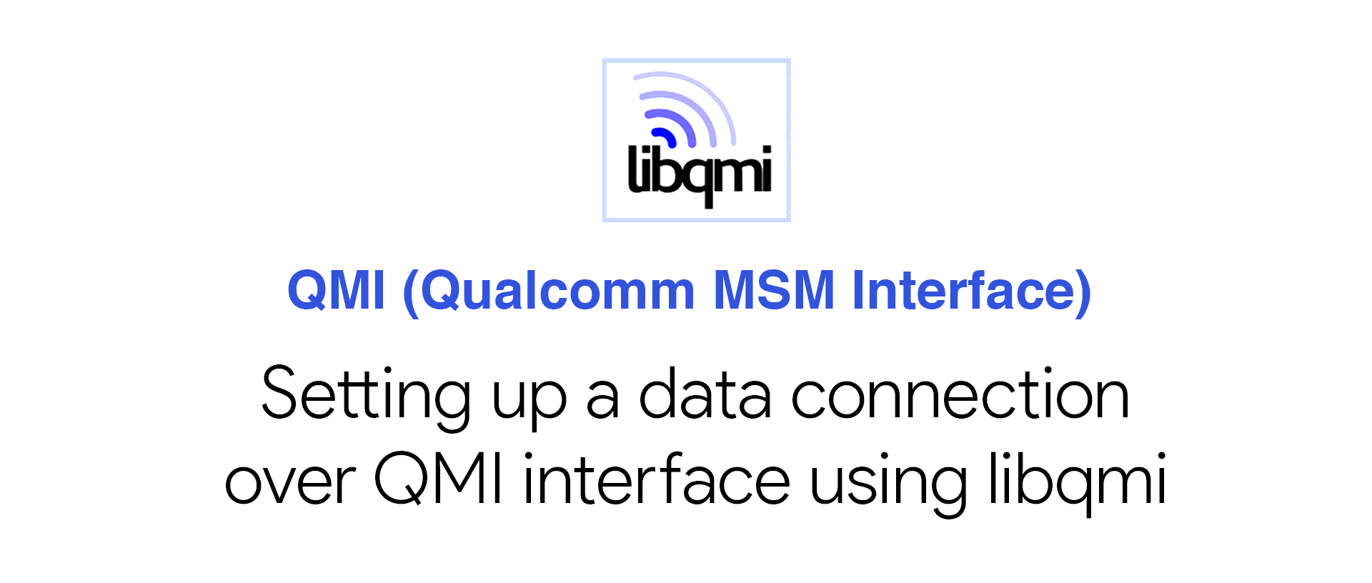 Setting up a data connection over QMI interface using libqmi